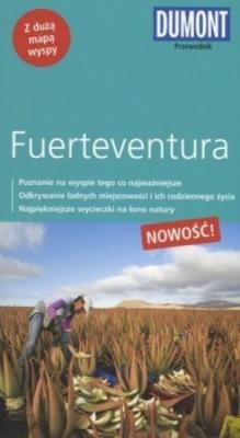 Przewodnik DuMont z mapą. Fuerteventura. Autor: Daniela Schetar. SmakLiter.pl Okładka książki Przewodnik DuMont z mapą. Fuerteventura