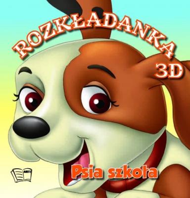 Psia Szkoła Rozkładanki 3D. Autor: Opracowanie zbiorowe. SmakLiter.pl Okładka książki Psia Szkoła Rozkładanki 3D