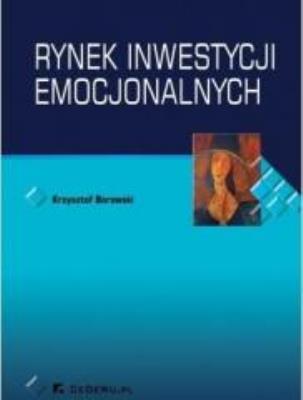 Okładka książki Rynek inwestycji emocjonalnych