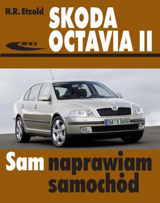 Skoda Octavia II. Autor: H.R. Etzold. SmakLiter.pl Okładka książki Skoda Octavia II