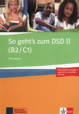 Okładka książki So geht's zum DSD II (B2/C1) Übungsbuch