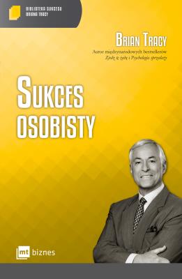 Sukces osobisty. Autor: Brian Tracy. SmakLiter.pl Okładka książki Sukces osobisty