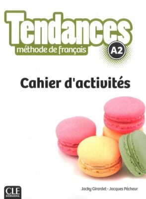 Tendances A2 ćwiczenia. Autor: Jacky Girardet, Jacques Pécheur. SmakLiter.pl Okładka książki Tendances A2 ćwiczenia