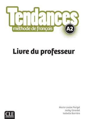 Okładka książki Tendances A2 przewodnik metodyczny