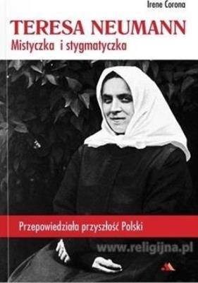 Okładka książki Teresa Neumann. Mistyczka i stygmatyczka