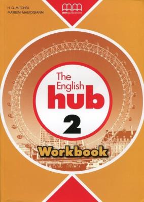 Okładka książki The English Hub 2 Workbook