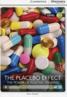 The Placebo Effect: The Power of Positive Thinking. Autor: Sargent Brian. SmakLiter.pl Okładka książki The Placebo Effect: The Power of Positive Thinking