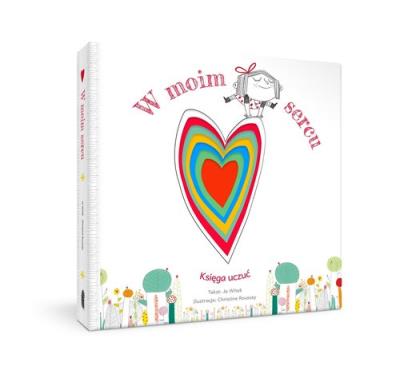 W moim sercu. Autor: Jo Witek. SmakLiter.pl Okładka książki W moim sercu