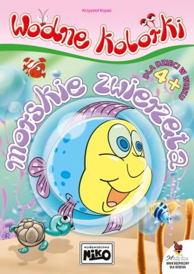 Wodne kolorki morskie zwierzęta. Autor: Kopeć Krzysztof. SmakLiter.pl Okładka książki Wodne kolorki morskie zwierzęta