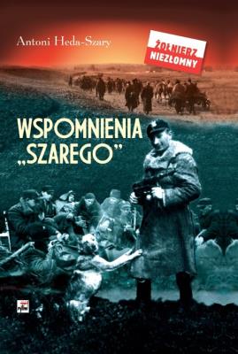 Okładka książki Wspomnienia 'Szarego'