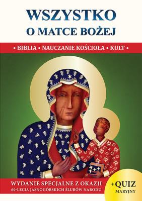 Wszystko o Matce Bożej wersja XS. Autor: Molka Jacek. SmakLiter.pl Okładka książki Wszystko o Matce Bożej wersja XS