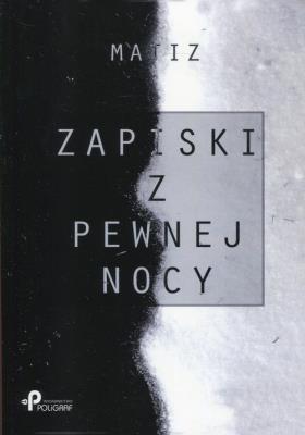 Okładka książki Zapiski z pewnej nocy