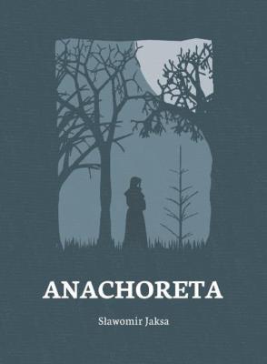 Okładka książki Anachoreta