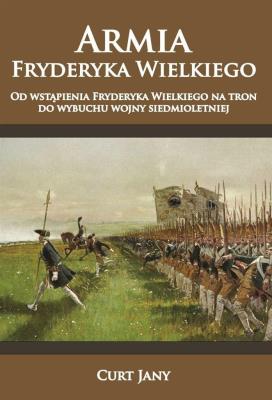 Okładka książki Armia Fryderyka Wielkiego