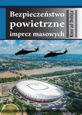 Okładka książki Bezpieczeństwo powietrzne imprez masowych