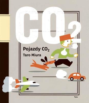 CO2 Pojazdy. Autor: Miura Kentaro. SmakLiter.pl Okładka książki CO2 Pojazdy