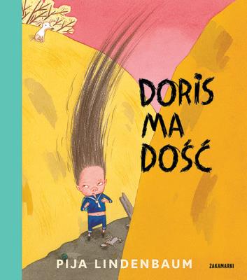 Doris ma dość. Autor: Pija Lindenbaum. SmakLiter.pl Okładka książki Doris ma dość
