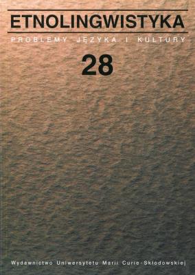 Opakowanie Etnolingwistyka Tom 28 Problemy języka i kultury