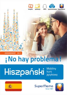 Hiszpański No hay problema!. Autor: Medel López Ivan, Mionskowska Żaneta. SmakLiter.pl Okładka książki Hiszpański No hay problema!