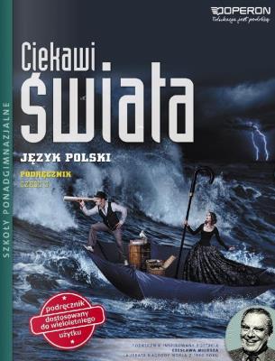 J.polski LO 3 Ciekawi świata Podr ZPR w2016 OPERON. Autor: Iwona Łapińska, Maciejewska Brygida, Sadowska Joanna. SmakLiter.pl Okładka książki J.polski LO 3 Ciekawi świata Podr ZPR w2016 OPERON