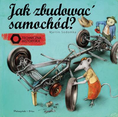 Okładka książki Jak zbudować samochód ?