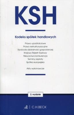 Kodeks spółek  handlowych oraz ustawy towarzyszące. Autor: Opracowanie zbiorowe. SmakLiter.pl Okładka książki Kodeks spółek  handlowych oraz ustawy towarzyszące