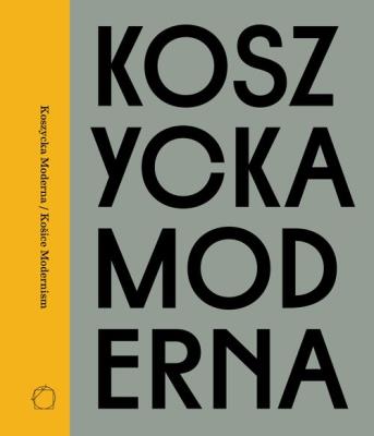 Okładka książki Koszycka Moderna