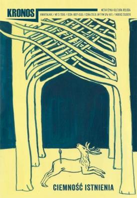 Kronos 2/2016 Ciemność istnienia. Autor: Mikołaj z Kuzy , William Shakespeare. SmakLiter.pl Okładka książki Kronos 2/2016 Ciemność istnienia