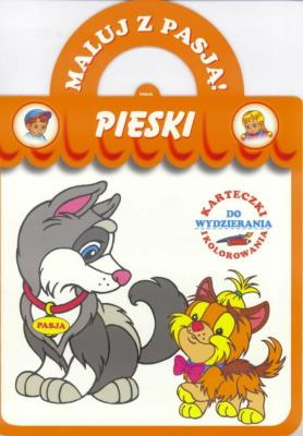 Maluj z Pasją - Pieski. Autor: Il. Mariola Budek. SmakLiter.pl Okładka książki Maluj z Pasją - Pieski