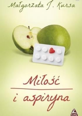 Okładka książki Miłość i aspiryna