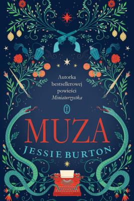 Muza. Autor: Jessie Burton. SmakLiter.pl Okładka książki Muza