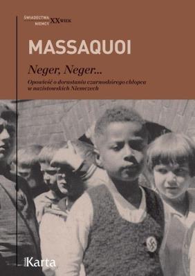 Neger, neger…. Autor: Hans-Jurgen Massaquoi. SmakLiter.pl Okładka książki Neger, neger…