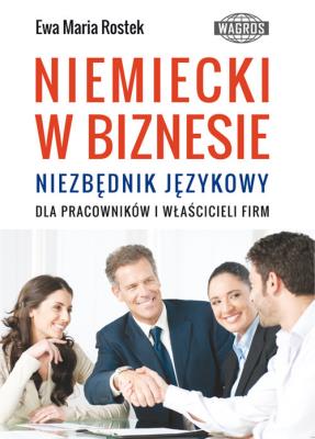 Niemiecki w biznesie. Autor: Ewa Maria Rostek. SmakLiter.pl Okładka książki Niemiecki w biznesie