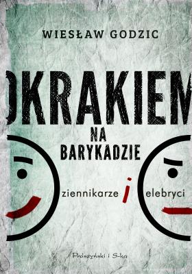 Okładka książki Okrakiem na barykadzie