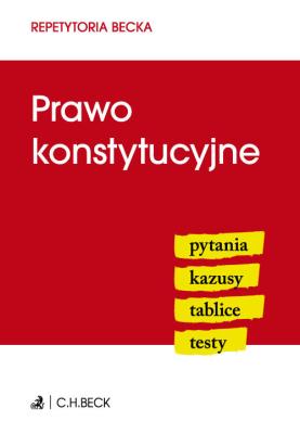 Prawo konstytucyjne Prawo konstytucyjne. Autor: Prawo konstytucyjne. SmakLiter.pl Okładka książki Prawo konstytucyjne Prawo konstytucyjne