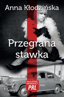 Okładka książki Przegrana stawka