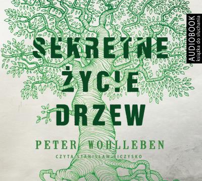 Okładka książki Sekretne życie drzew - Audiobook