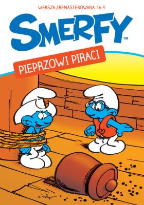 Smerfy - Pieprzowi Piraci. Autor:   Praca zbiorowa. SmakLiter.pl Okładka książki Smerfy - Pieprzowi Piraci