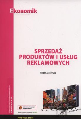 Sprzedaż produktów i usług reklam. podr. EKONOMIK. Autor: Leszek Zaborowski. SmakLiter.pl Okładka książki Sprzedaż produktów i usług reklam. podr. EKONOMIK