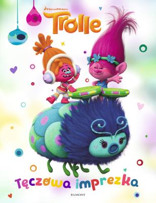 Okładka książki Trolle. Tęczowa impreza