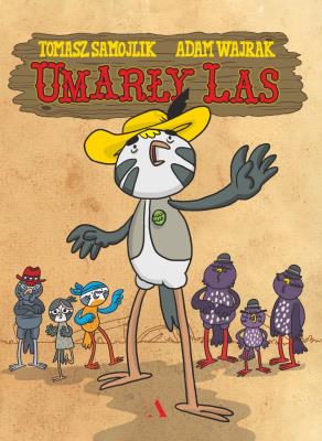 Umarły las. Autor: Adam Wajrak. SmakLiter.pl Okładka książki Umarły las