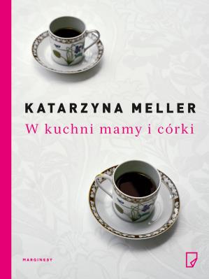 Okładka książki W kuchni mamy i córki