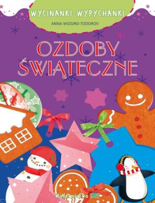 Okładka książki Wycinanki wypychanki Bez kleju Ozdoby choinkowe