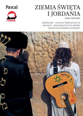 Ziemia Święta i Jordania - Złota seria 2016. Autor: Adam Dylewski. SmakLiter.pl Okładka książki Ziemia Święta i Jordania - Złota seria 2016