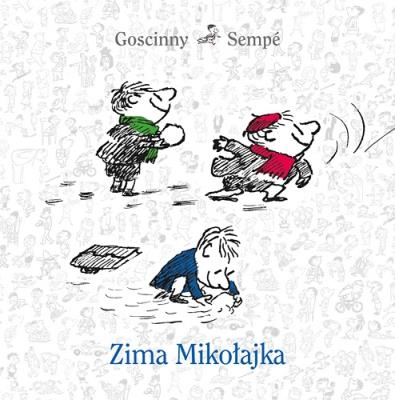Zima Mikołajka. Autor: Jean-Jacques Sempé. SmakLiter.pl Okładka książki Zima Mikołajka