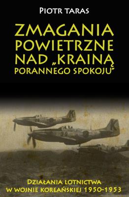 Okładka książki Zmagania powietrzne nad Krainą porannego spokoju