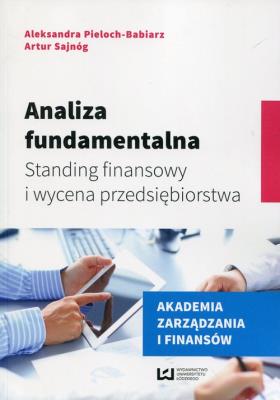 Analiza fundamentalna. Autor: Pieloch-Babiarz Aleksandra, Sajnóg Artur. SmakLiter.pl Okładka książki Analiza fundamentalna