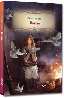 Baśnie Perraulta. Autor: Perrault Charles. SmakLiter.pl Okładka książki Baśnie Perraulta