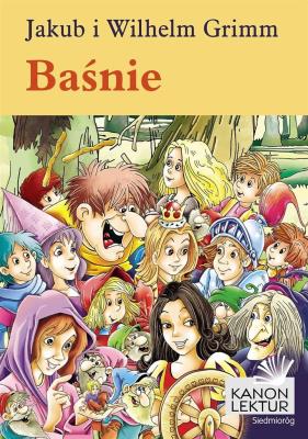 Baśnie. Autor: Jakub Grimm, Grimm Wilhelm. SmakLiter.pl Okładka książki Baśnie