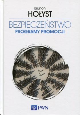 Okładka książki Bezpieczeństwo Tom 5 Programy promocji